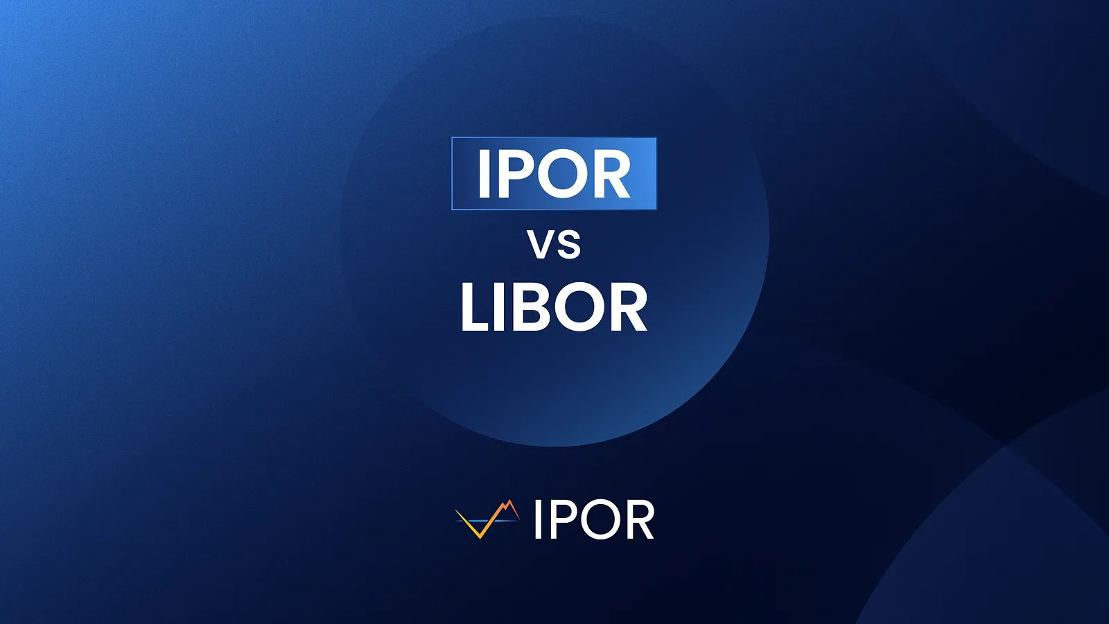 IPOR VS LIBOR