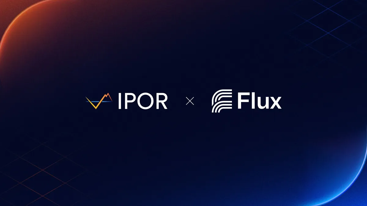 IPOR and Flux Finance Integrate to Enable a TradFi-DeFi Yield Portal