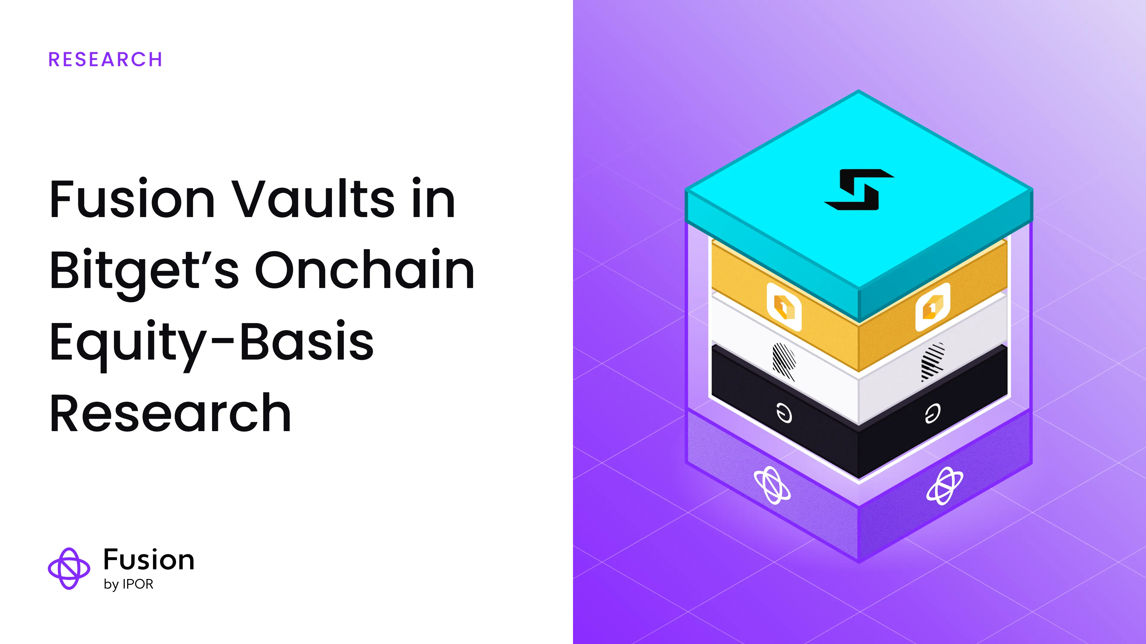 125M+ User Exchange Bitget Names IPOR Fusion Vault Infrastructure in Its Equity-Basis Research